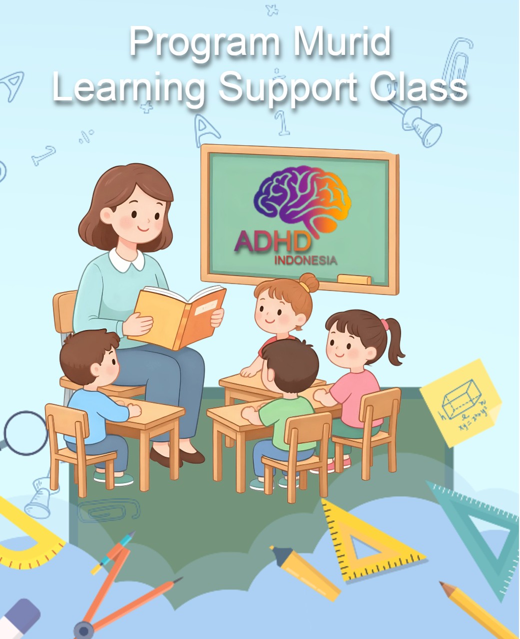 Program ADHD Indonesia Kota Bontang Kelas Pendampingan Belajar (Learning Support Class)